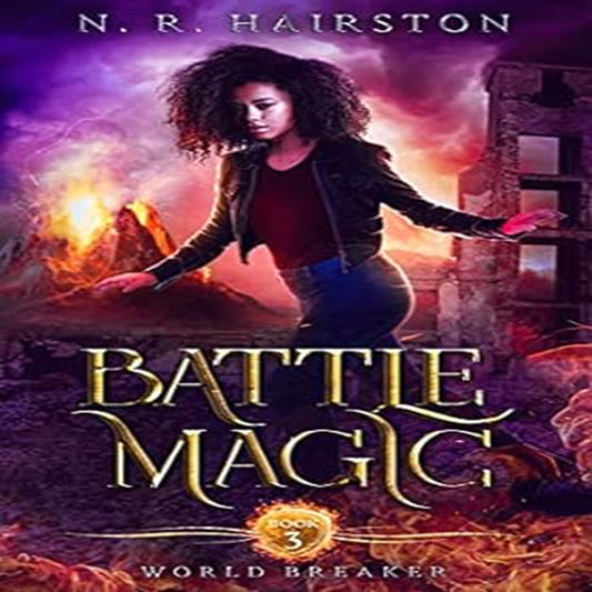 Digitally Narrated Battle Magic (World Breaker Book 3)