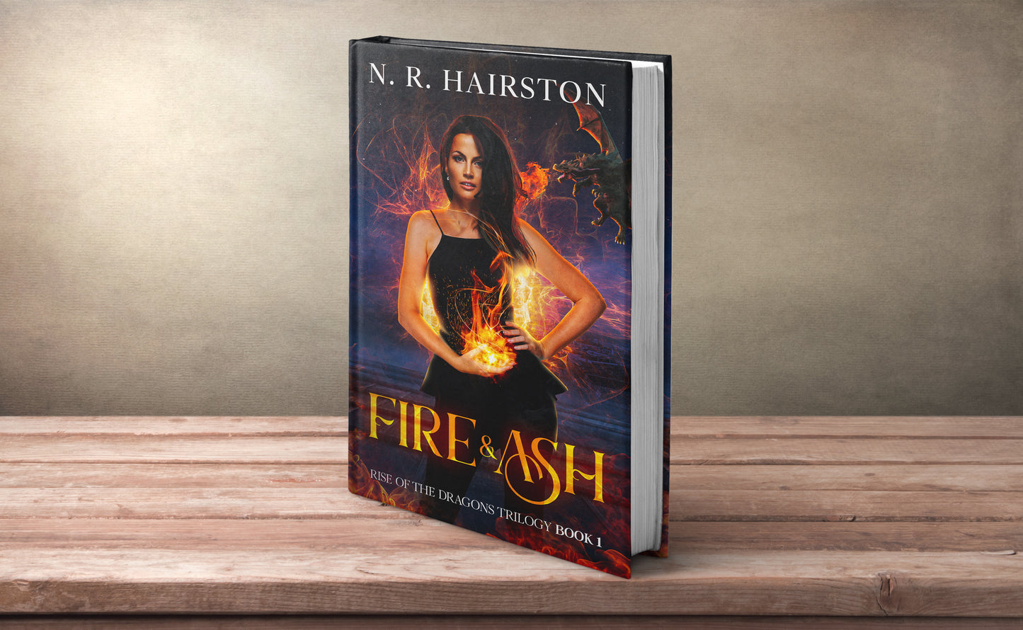 Fire and Ash (Rise of the Dragons Trilogy) Paperback