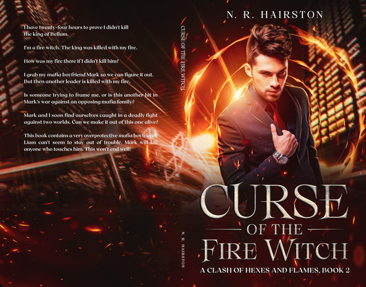 Curse of the Fire Witch:  A Clash of Hexes and Flames, Book 2 Paperback
