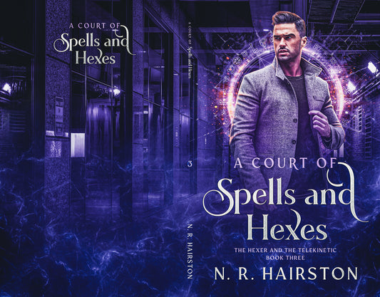 A Court of Spells and Hexes, The Hexer and the Telekinetic, Book 3 Paperback