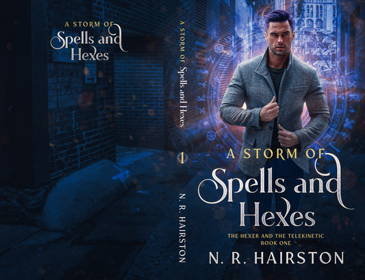 A Storm of Spells and Hexes, The Hexer and the Telekinetic, Book One Paperback Signed Copy