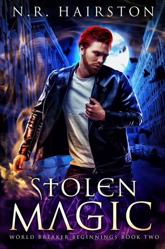 Stolen Magic (World Breaker Beginnings Book 2)