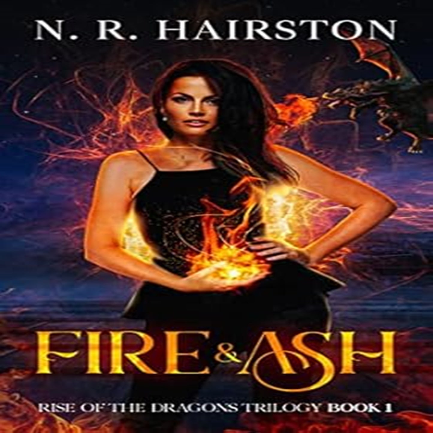 Digitally Narrated Fire and Ash (Rise of the Dragons Trilogy Book 1)