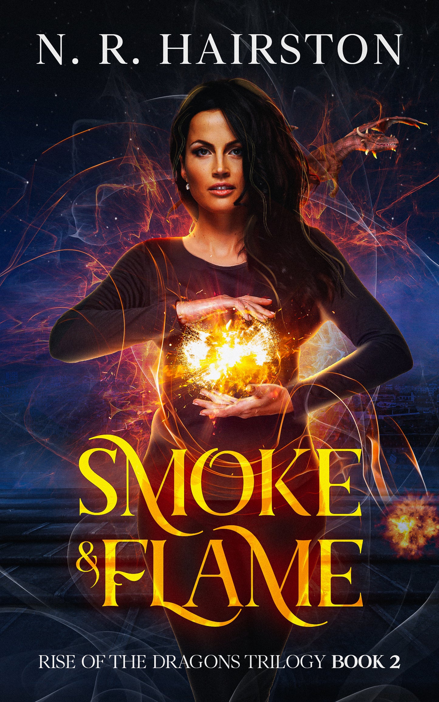 Smoke and Flame (Rise of the Dragons Trilogy) Paperback